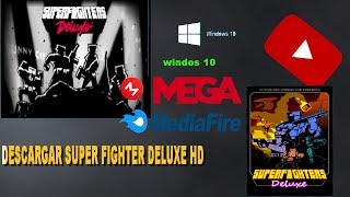 ✨Descargar e instalar Superfighters Deluxe actualizado 2018 link MEGA y MIDIFIRE [upl. by Durrett]