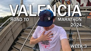 ROAD TO VALENCIA MARATHON 2024  WEEK 3 [upl. by Yeldnarb166]