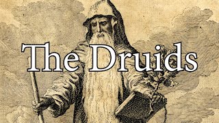 The Druids [upl. by Fine]