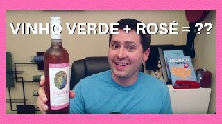 Pavao Vinho Verde Rosé Wine Review [upl. by Hum]