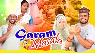 Garam Masala  Ep3 Taffu  ComedykaHungamataffu [upl. by Annawat]