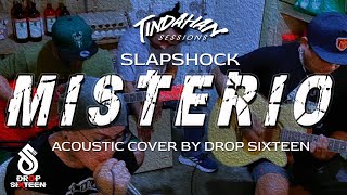 Misterio  Slapshock  Acosutic Cover by Drop Sixteen [upl. by Yddor387]