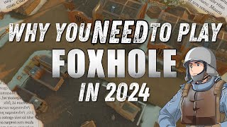 Why You NEED to Play Foxhole in 2024 [upl. by Marietta]