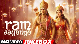 Ram Aayenge🚩Audio Jukebox  Diwali Special🙏  Ram Bhakti Bhajans  Jai Shree Ram  TSeries [upl. by Ecnadnac]