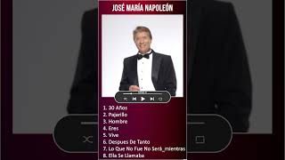 José María Napoleón MIX Grandes Exitos  30 Años shorts [upl. by Roose]