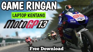 MotoGP 13 Game MotoGP dengan Grafik Keren untuk Laptop Kentang RAM 4GB [upl. by Nylaret]