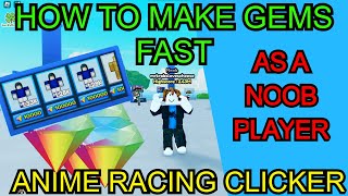 How to Get Gems FAST As a Noob  Anime Race Clicker [upl. by Vassili]