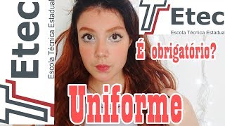 Como é estudar na ETEC É obrigatório o uso do Uniforme [upl. by Noicpesnoc]