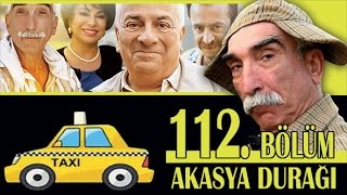 AKASYA DURAĞI 112 BÖLÜM [upl. by Iarahs]