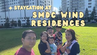 TAGAYTAY STAYCATION AT WIND RESIDENCES [upl. by Yror838]