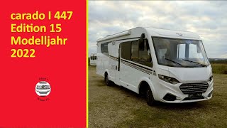 carado I 447 Edition 15 Modell 2022 Vollintegrierter mit vielen Extras [upl. by Rim424]