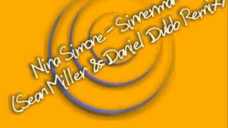 Nina Simone  Sinnerman Sean Miller amp Daniel Dubb RemixVIDwmv [upl. by Artemed]