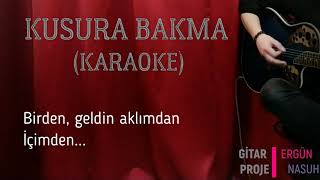 Kusura Bakma  Karaoke  Akustik Karaoke [upl. by Ralyt]