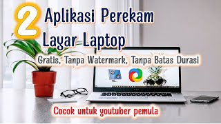 Aplikasi Perekam Layar Laptop Gratis [upl. by Rayham]