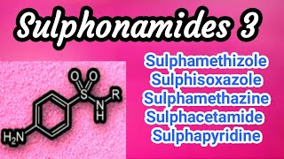 Sulphonamides  Part 3 [upl. by Yanehc221]