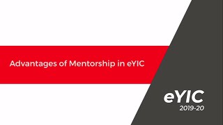 Advantages of Mentorship in eYIC [upl. by Hayley184]