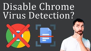 How to Disable Chrome Virus Scanning [upl. by Neurath]