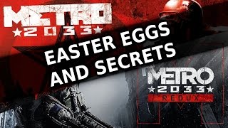 Metro 2033 AND Redux Easter Eggs And Secrets HD [upl. by Safire]