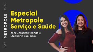 Metropole Serviço e Saúde  Gabriela Sepúlveda Ana Terra Borges e José C Petronilo  07122023 [upl. by Euqinomad]