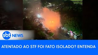 Atentado ao STF foi fato isolado Entenda  SBT News [upl. by Welch]