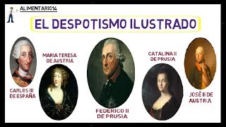 El Despotismo Ilustrado  Revolución Francesa  Resumen [upl. by Hump]