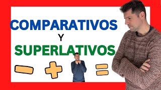 ↕️ COMPARATIVOS y SUPERLATIVOS en español ↕️ Aprender ESPAÑOL [upl. by Zach5]