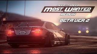 NFS Most Wanted  Redux 2018 Test  Beta v2  GRAPHICS MOD NFSMW REDUX 1440p60 [upl. by Wolk]