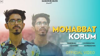 MOHABBAT KORUM  RAHIE BILAL  RJ SHAHID  NEW KASHMIRI SAD SONG  2023 [upl. by Nikola]