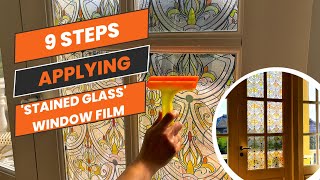 9 Steps for Applying Stained Glass Window Films from Fancyfix [upl. by Ennairb]