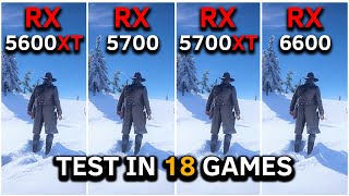 RX 5600 XT vs RX 5700 vs RX 5700 XT vs RX 6600  Test In 18 Games at 1080p  2024 [upl. by Kalvn]