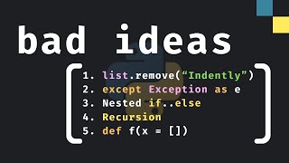 5 Bad Ideas In Python [upl. by Sairu804]