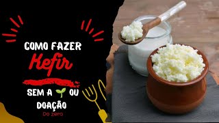 Como fazer Kefir de leite mesmo sem ter a muda doação [upl. by Eirrahs]