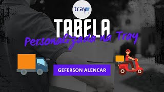 Tabela de Frete Personalizada Por Região na plataforma TRAY  Geferson Alencar [upl. by Vogele]