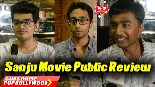 Sanju Movie Public Review  Ranbir Kapoor  Sanjay Dutt  Rajkumar Hirani [upl. by Hodosh]