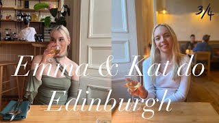 Emma and Kat do Edinburgh  34 [upl. by Eiluj688]