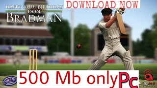 how to download don bradman cricket 14 for pc [upl. by Haduhey]