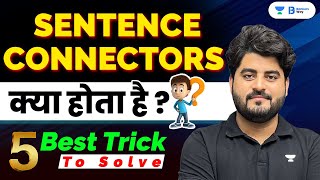 What are Sentence Connectors 5 Best Tricks to Solve Sentence Connectors in English by Vishal Sir [upl. by Lotsyrk]