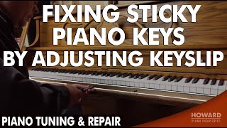 Piano Tuning amp Repair  Fixing Sticky Piano Keys by Adjusting Keyslip I HOWARD PIANO INDUSTRIES [upl. by Brubaker]