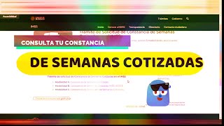 CÓMO CONSULTAR TU REPORTE DE SEMANAS COTIZADAS EN EL PORTAL DEL IMSS [upl. by Hofmann682]