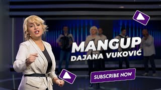 Dajana Vuković  Mangup [upl. by Amolap]