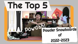 The Top 5 Powder Boards For 20222023 [upl. by Devina909]