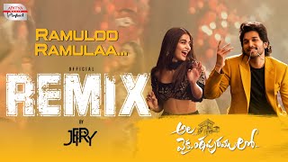 Ramuloo Ramulaa REMIX AlaVaikunthapurramuloo  DJ Jefry  Allu Arjun Pooja Hegde  Thaman S [upl. by Mala497]