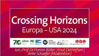 Crossing Horizons Europa – USA 2024  25062024 [upl. by Silloc]