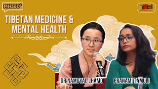 What Tibetan Medicine Can Teach Us About Healing The Mind  MH360  Men Tsee Khang  The Red Door [upl. by Konikow]