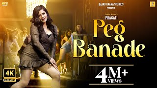 Peg Banade Official Video  Pragati  ftGaurav Nagpal  New Song [upl. by Tihw78]