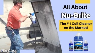 NuCalgons NuBrite Best Practices in Coil Cleaning [upl. by Aratihc]