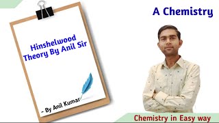 Hinshelwood Theory  Chemical Kinetics [upl. by Anerec]