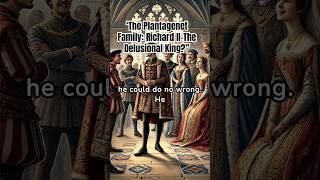 quotThe Plantagenet Family  Richard IIThe Delusional Kingquot fun history mythology 1minmythology [upl. by Eittah387]