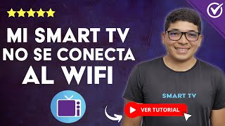 🖥️​ Mi Smart TV NO SE CONECTA AL WIFI No Detecta o Reconoce Otras Redes Wifi 🖥️ [upl. by Peirce]