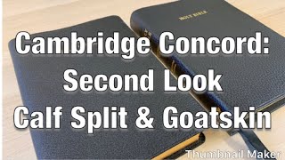 Cambridge Concord Second Look Calf Split and Goatskin Compared [upl. by Arrol199]